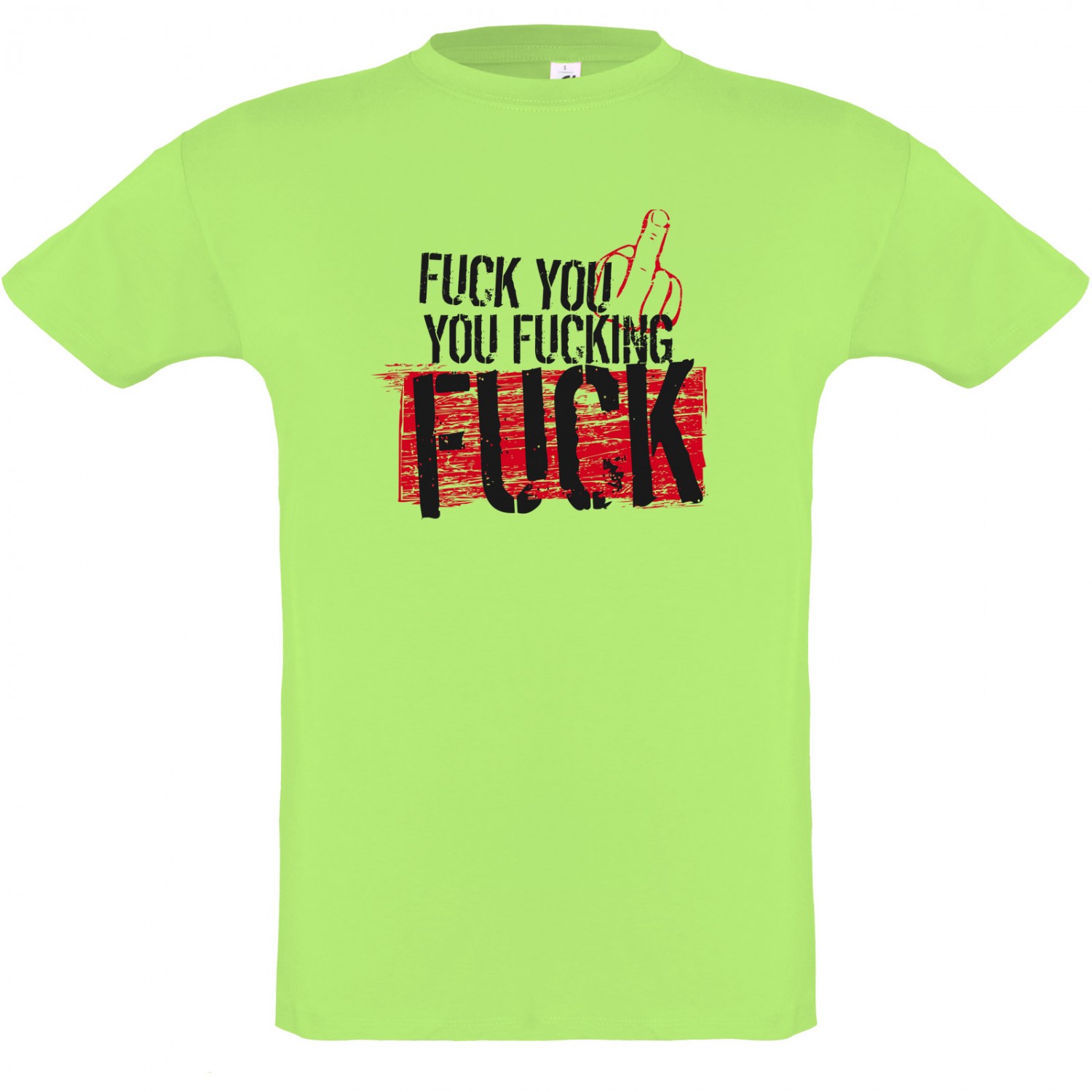 T-Shirt Fuck your fucking fuck Shirt Premium (Farbe: apfelgrün Größe: 3XL)